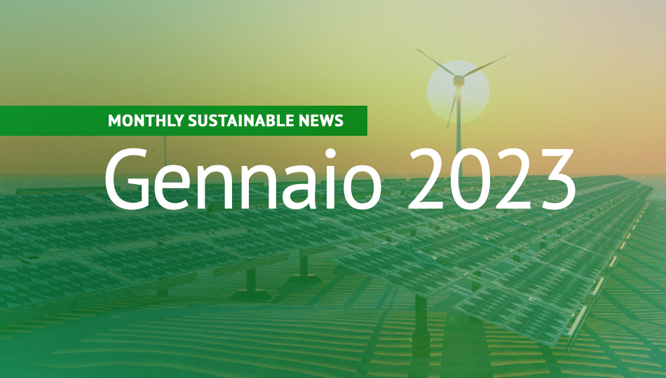 Approfondimenti sulla sostenibilità – Gennaio 2023